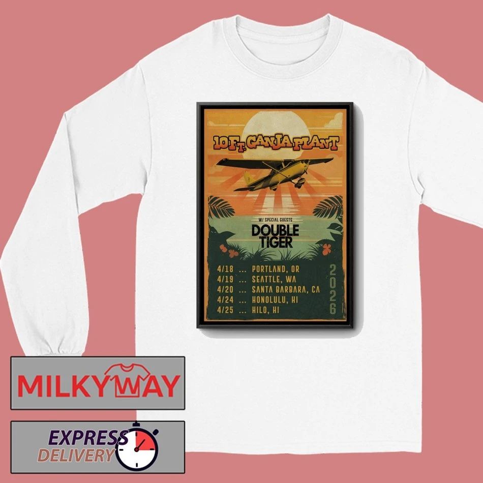 Poster 10 Ft Ganja Plant With Double Tiger April 2026 Tour shirt