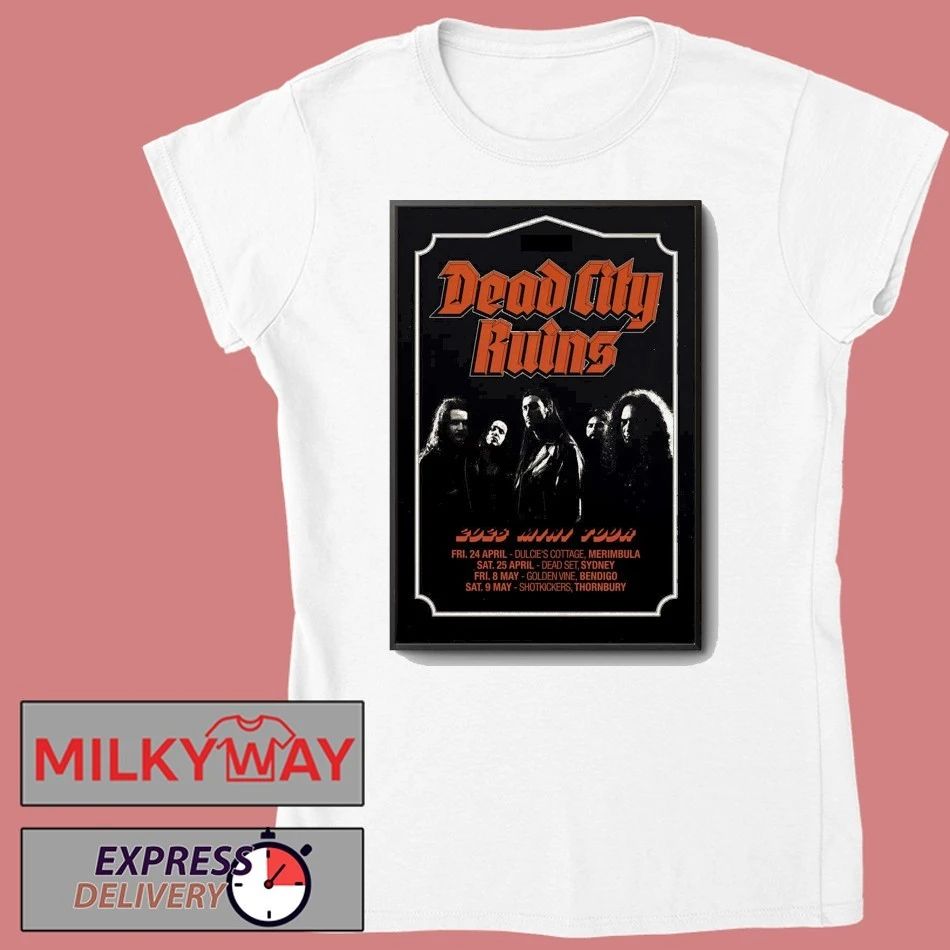 Dead City Ruins 2026 Mini Tour Poster shirt