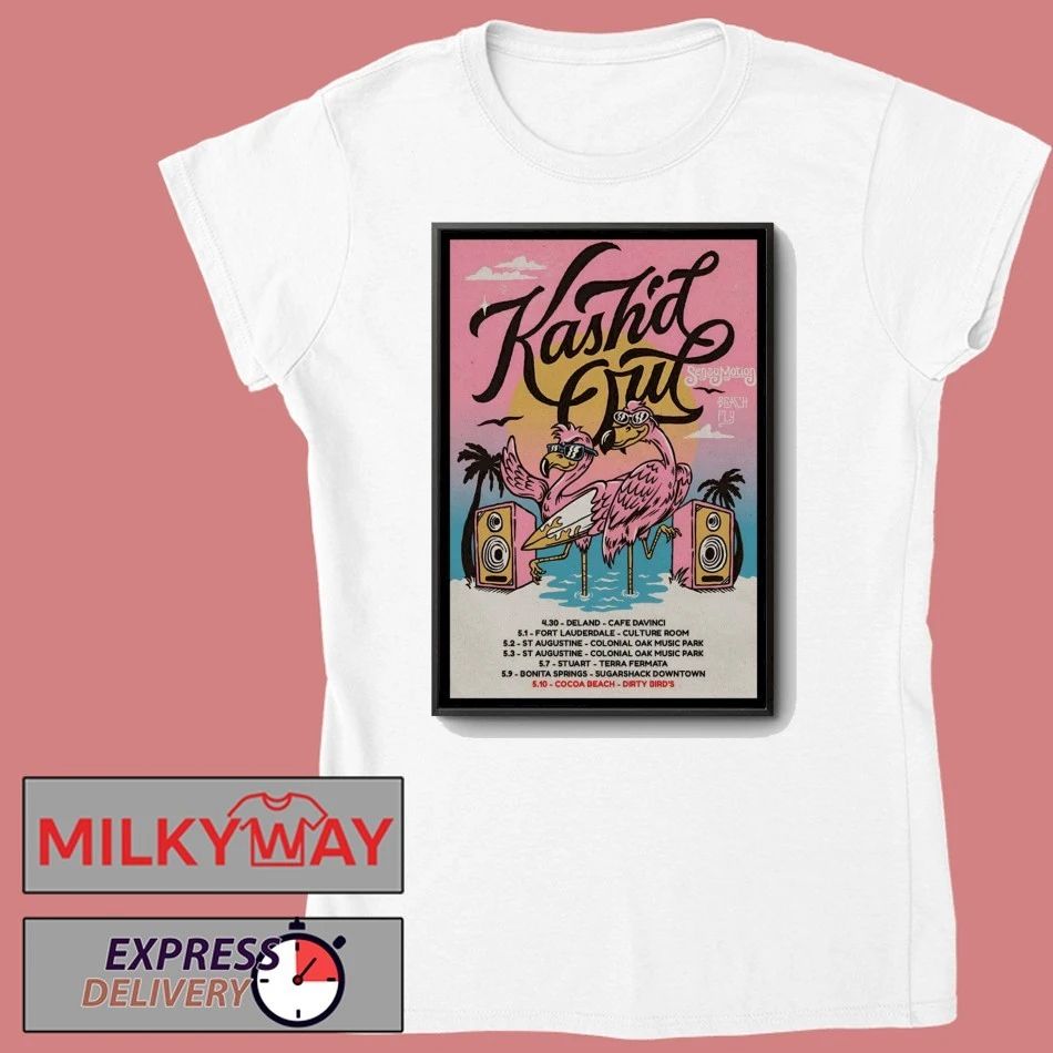 Kash’d Out Beach Fly Tour 2026 Poster shirt