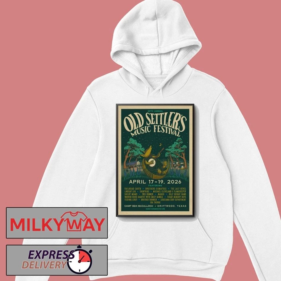 Old Settler’s Music Festival April 17-19 2026 In Driftwood TX Poster shirt