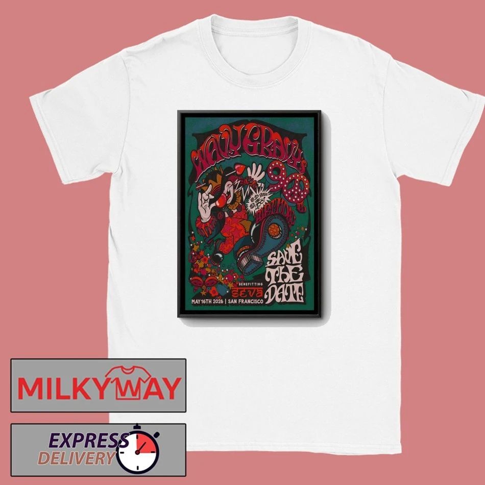Wavy Gravy’s 90th Birthday In San Francisco CA On May 16 2026 Poster shirt