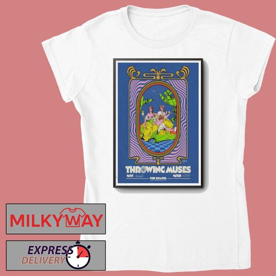 Throwing Muses 4 17-4 20 2026 San Francisco CA Poster shirt