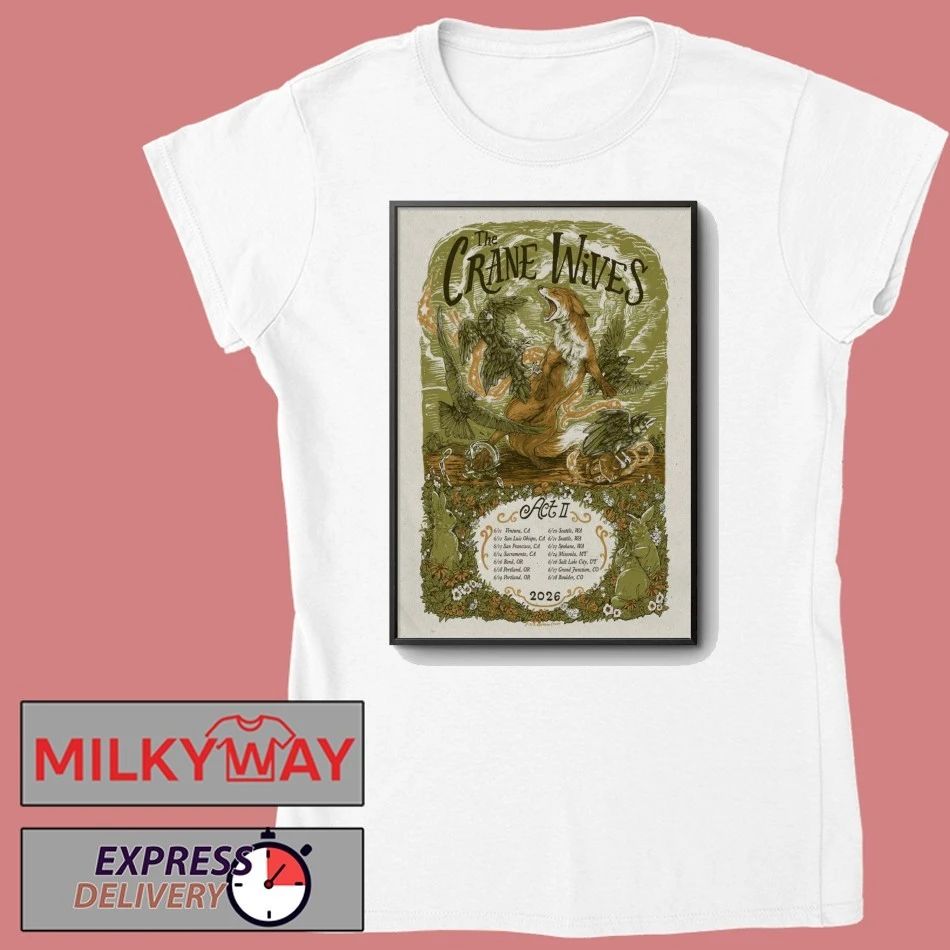 The Crane Wives ACT II June 2026 Concert Poster shirt