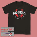 Sweet Pill Bad Luck BLACK shirt