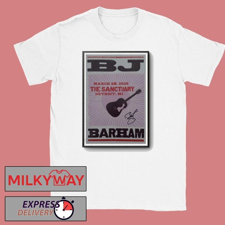 Poster BJ Barham Mar 18 2026 Detroit, MI shirt