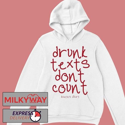 2025 Kanye’s Diary Drunk Texts Shirt