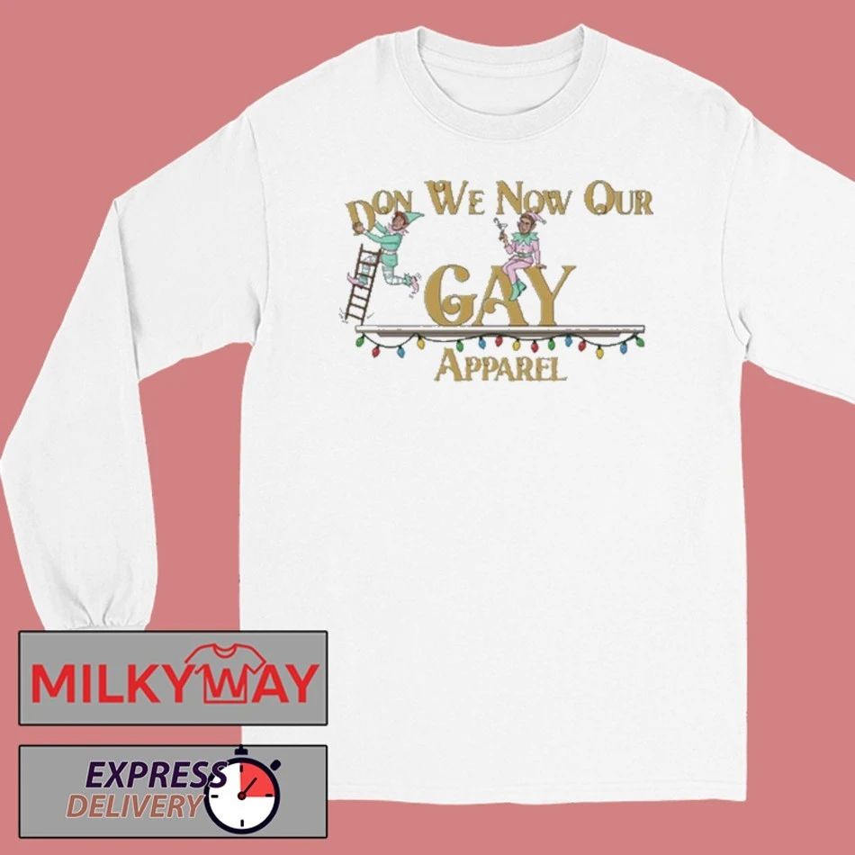 Reality Gays Don We Now Our Gay Apparel New T-Shirt