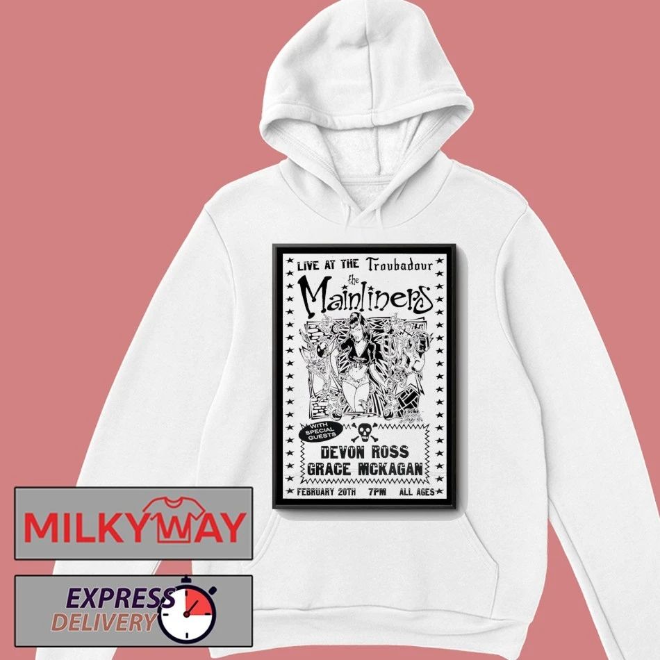 The Mainliners West Hollywood Tour On Feb 20 2026 Poster shirt