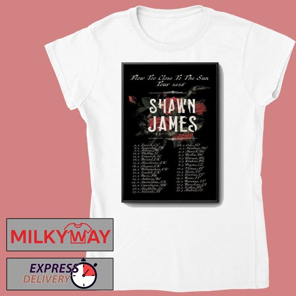Shawn James 2026 Flew Too Close To The Sun Tour Poster shirt