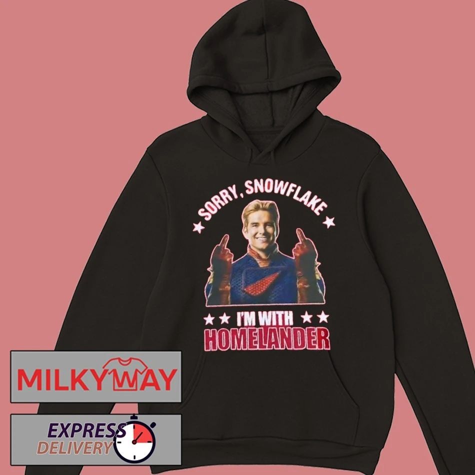 The Boys Season 5 Soldier Boy Sorry Snowflake I’m With Homelander Shirt
