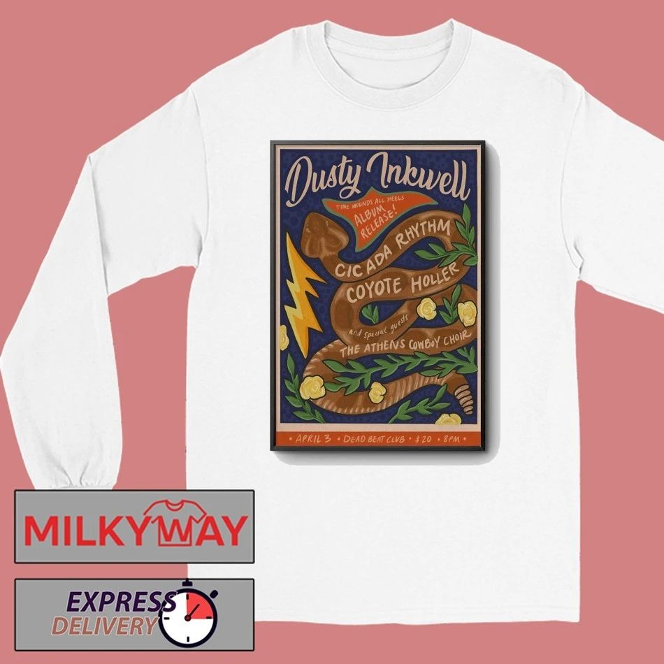 Dusty Inkwell Dead Beat Club In Athens GA Apr 3 2026 Poster shirt