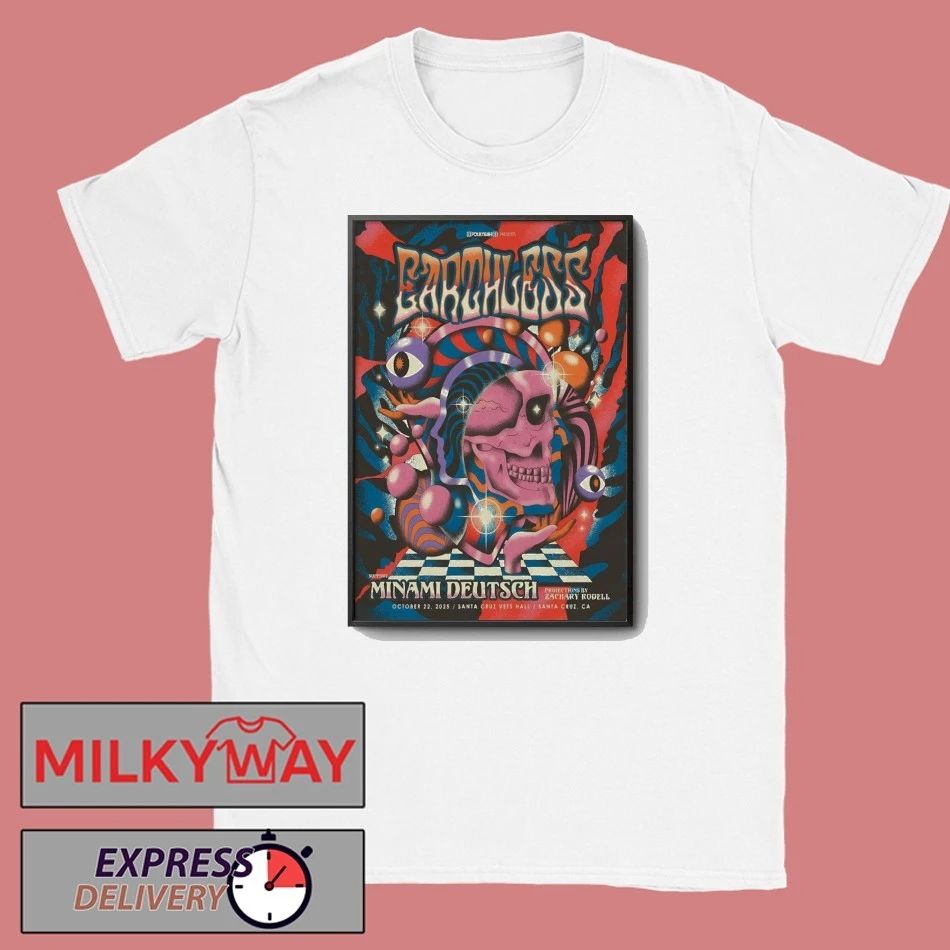 Earthless Oct 22 2025 Santa Cruz Veterans Hall In Santa Cruz CA Poster shirt