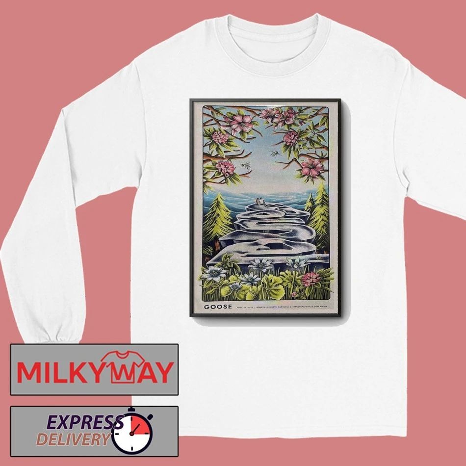 Apr 10 2026 Goose Concert Poster Asheville shirt