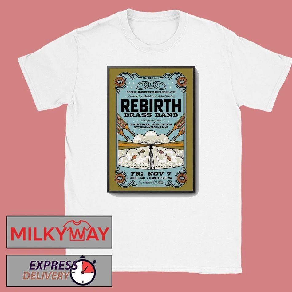 Rebirth Brass Band Abbot Hall in Marblehead MA Nov 7 2025 Poster shirt