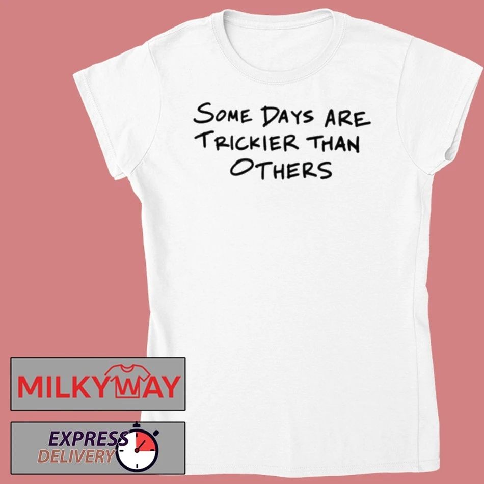 Whoopi Goldberg Some Days Are Trickier Than Others Shirt