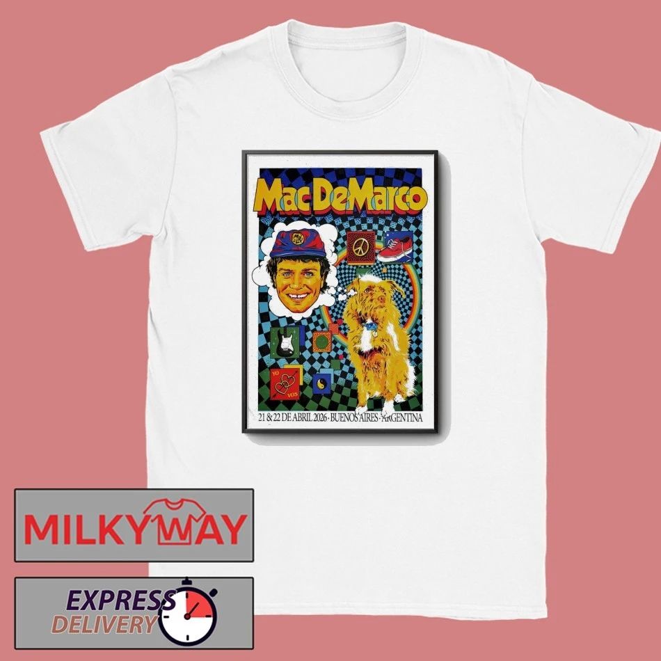 Mac Demarco In Buenos Aires Argentina On Apr 21-22 2026 Poster shirt
