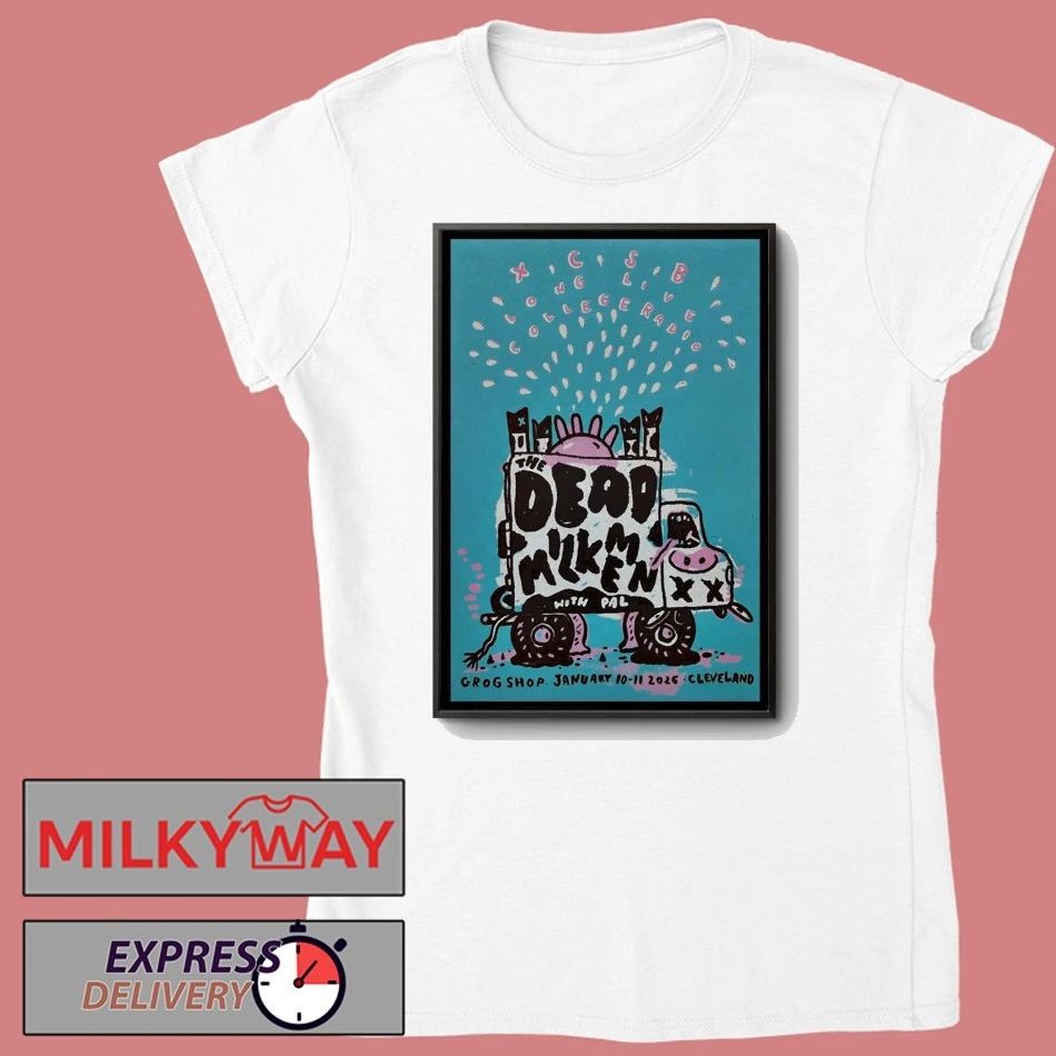 The Dead Milkmen 1 10-1 11 2026 Cleveland Heights OH Poster shirt
