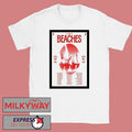 The Beaches The Warfield Theatre, San Francisco Poster shirt