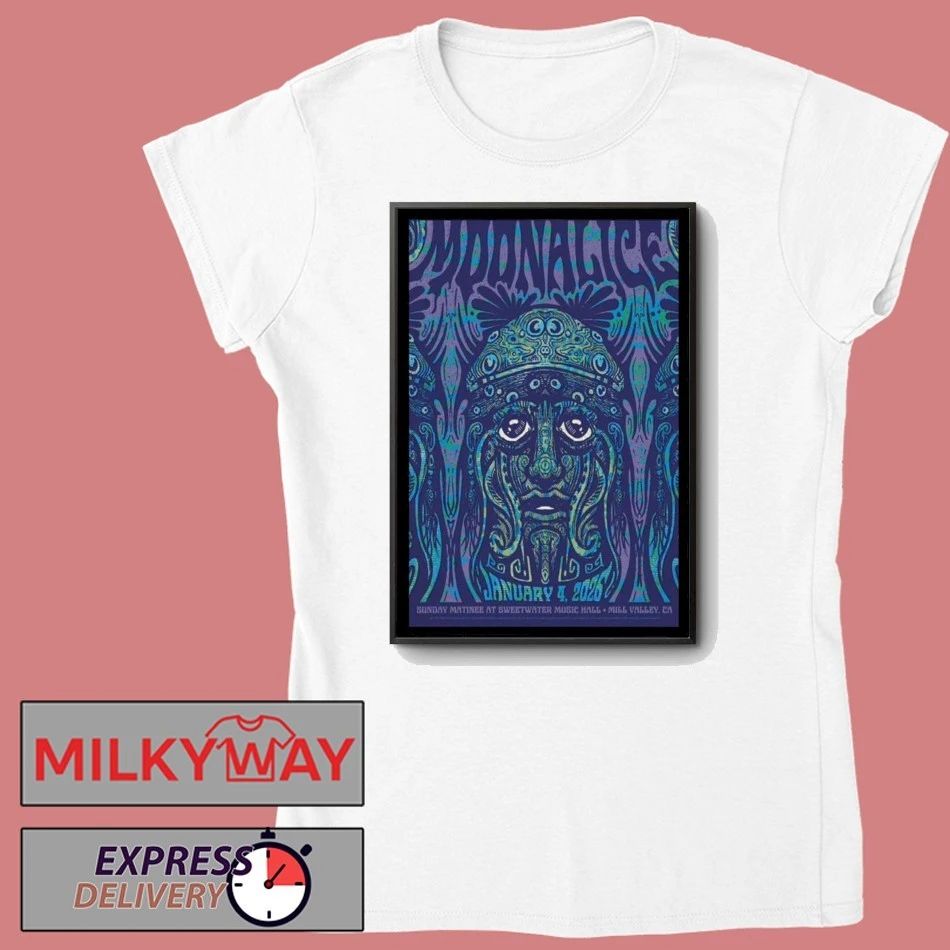 Jan 4 2026 Moonalice Mill Valley, CA Poster shirt
