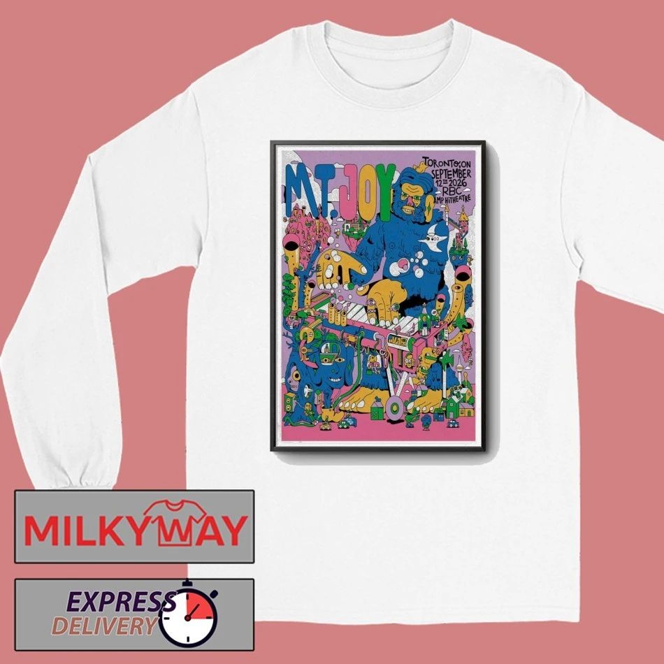 Mt. Joy RBC Amphitheatre In Toronto ON September 12 2026 Poster shirt