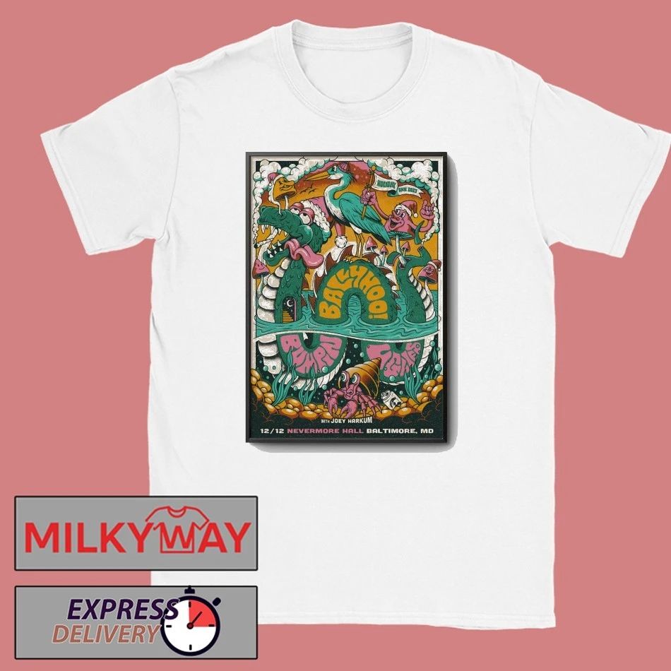 Ballyhoo! Dec 12 2025 Baltimore MD Poster shirt