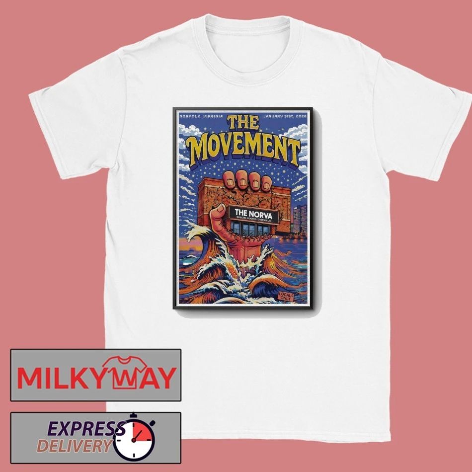 The Movement January 31 2026 In Norfolk VA Poster shirt
