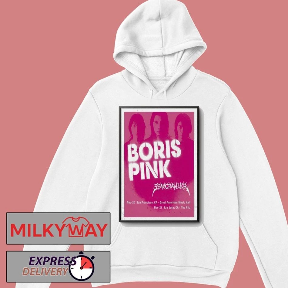 Boris Pink Nov 20 2025 San Francisco CA And Nov 21 2025 San Jose CA Poster shirt