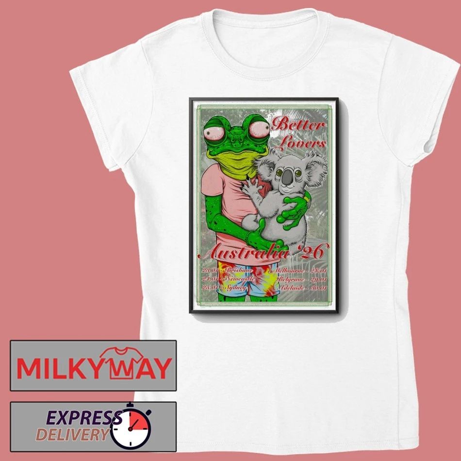 Better Lovers 2026 AUS Tour Poster shirt