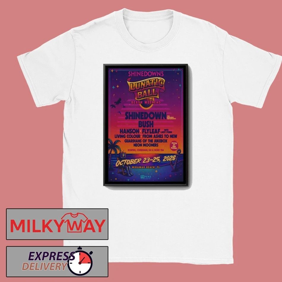 Shinedown Lunatic Ball Miramar Beach in Florida Tour 2026 Poster shirt