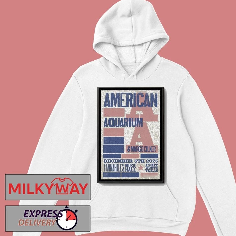 American Aquarium Fort Worth, TX Tour Dec 5 2025 Poster shirt