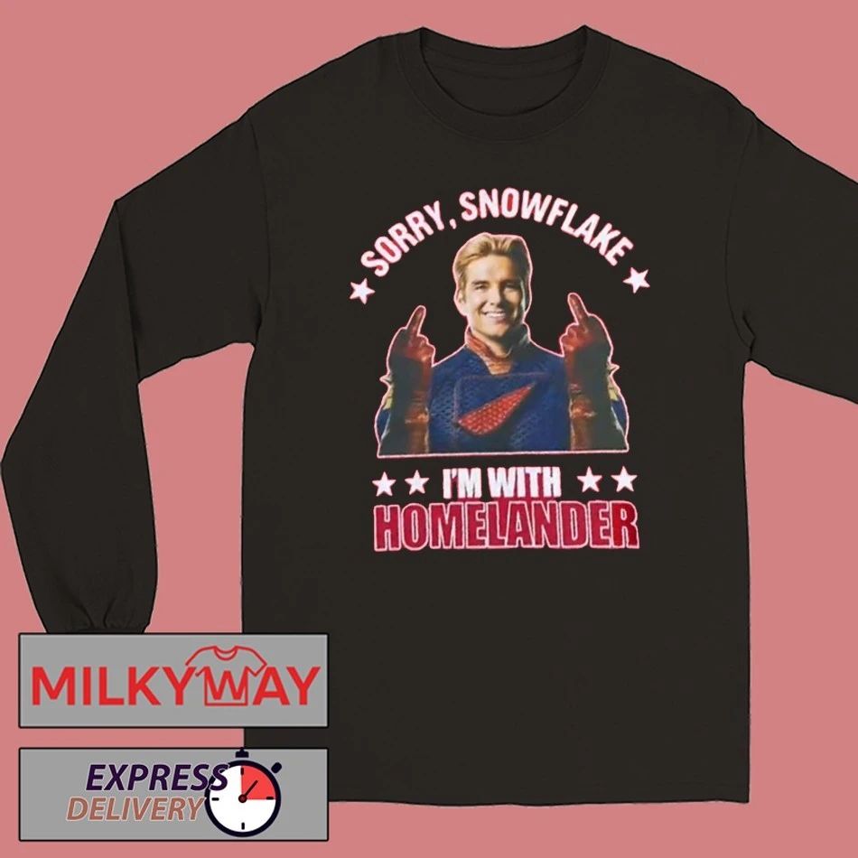 The Boys Season 5 Soldier Boy Sorry Snowflake I’m With Homelander Shirt