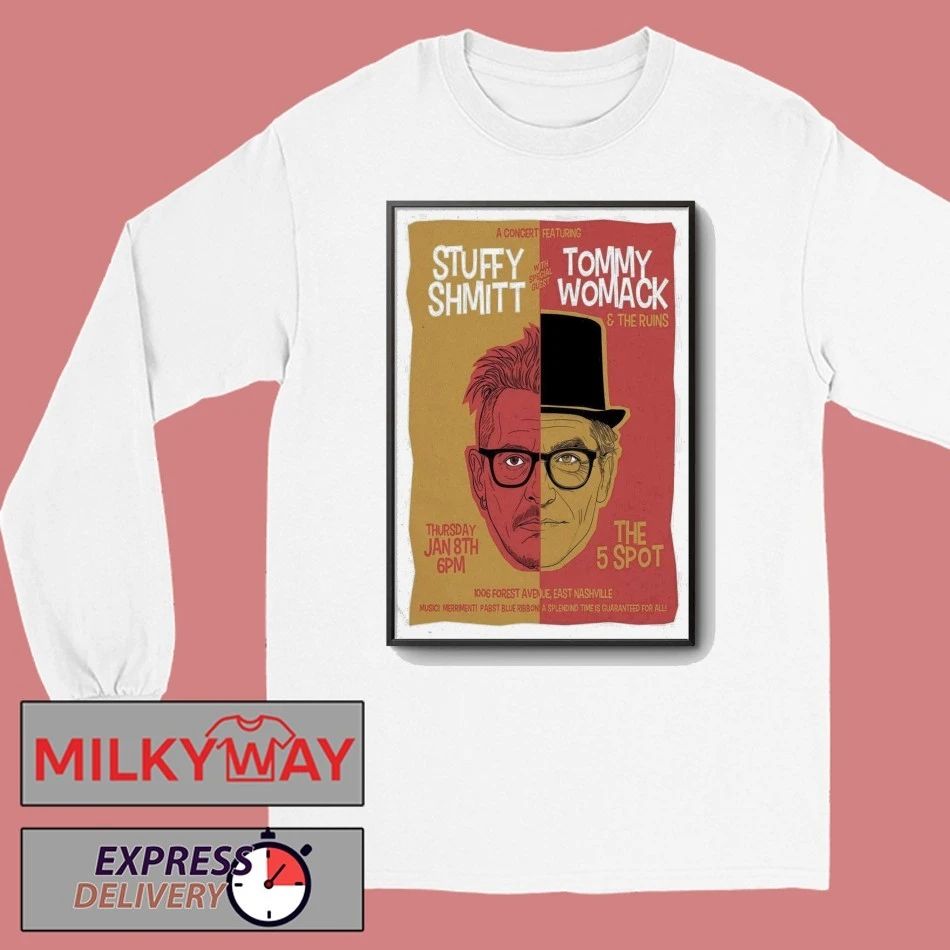 Stuffy Shmitt With Tommy Womack 1.8.2026 Nashville TN Poster shirt