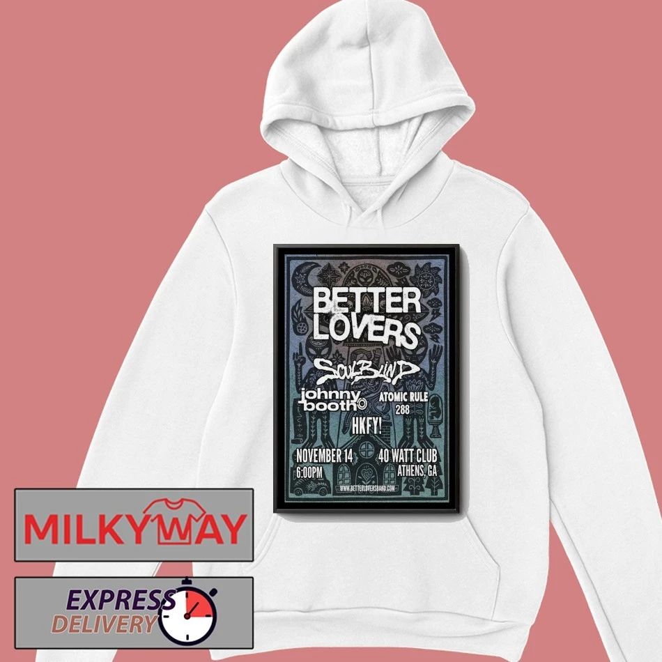 Better Lovers Nov 14 2026 Athens Tour Poster shirt