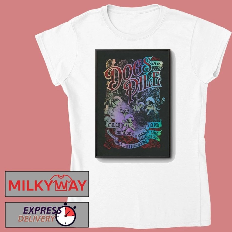 Dogs In A Pile Tour Nashville TN On Mar 28 2026 Poster shirt