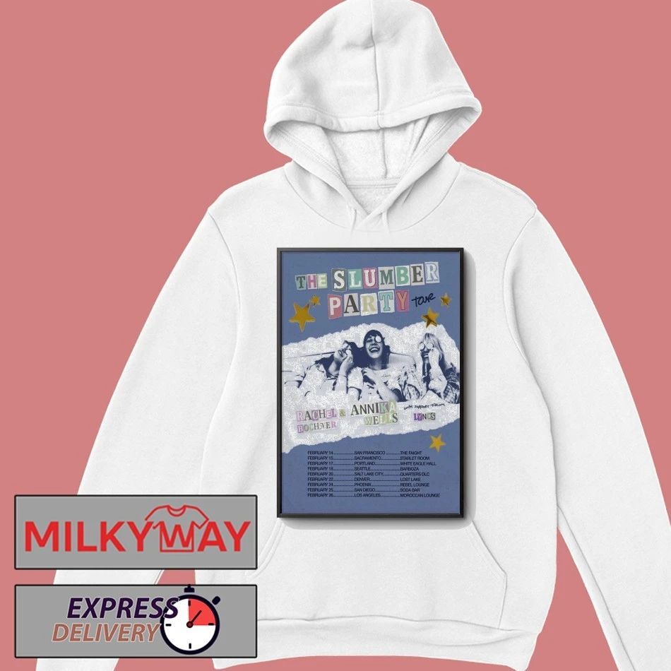 Rachel Bochner And Annika Wells The Slumber Party Tour 26 Poster shirt