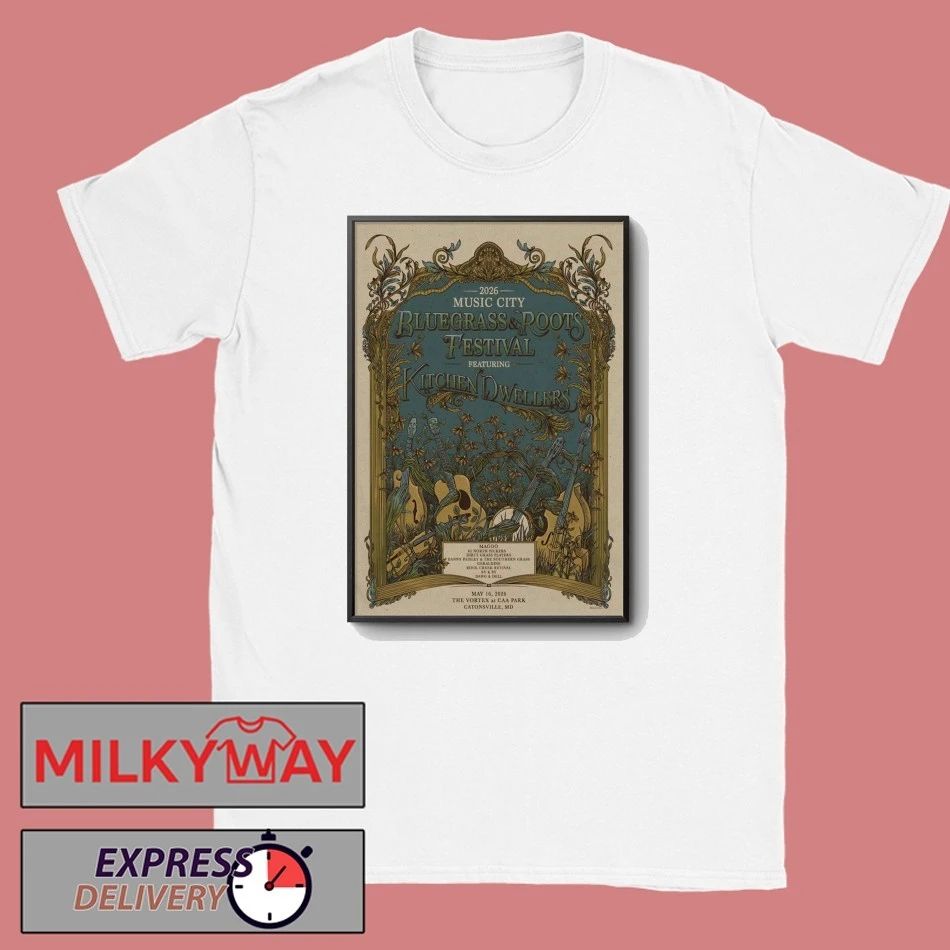Kitchen Dwellers May 16 2026 Bluegrass And Roots Festival In Catonsville MD Poster shirt