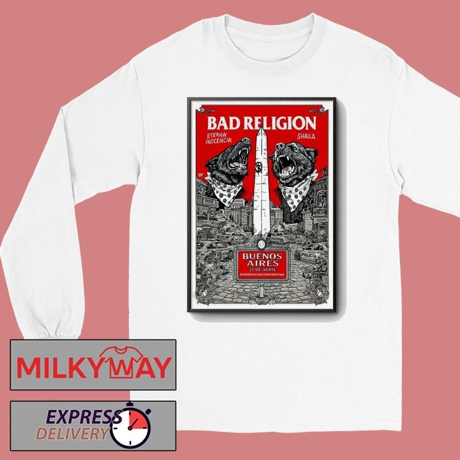 Bad Religion 4 22 2026 Buenos Aires AR Poster shirt