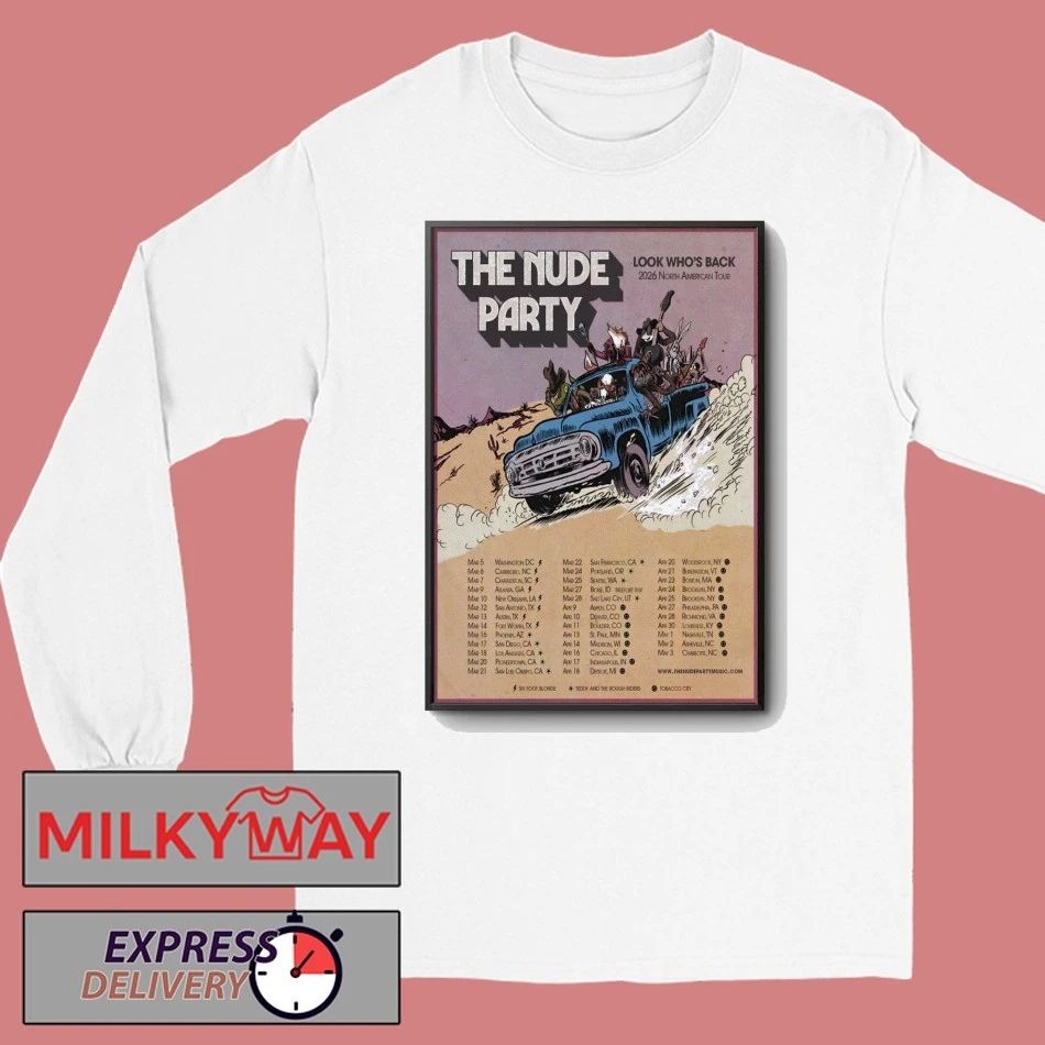 The Nude Party Look Who’s Back Tour 2026 North American Poster shirt