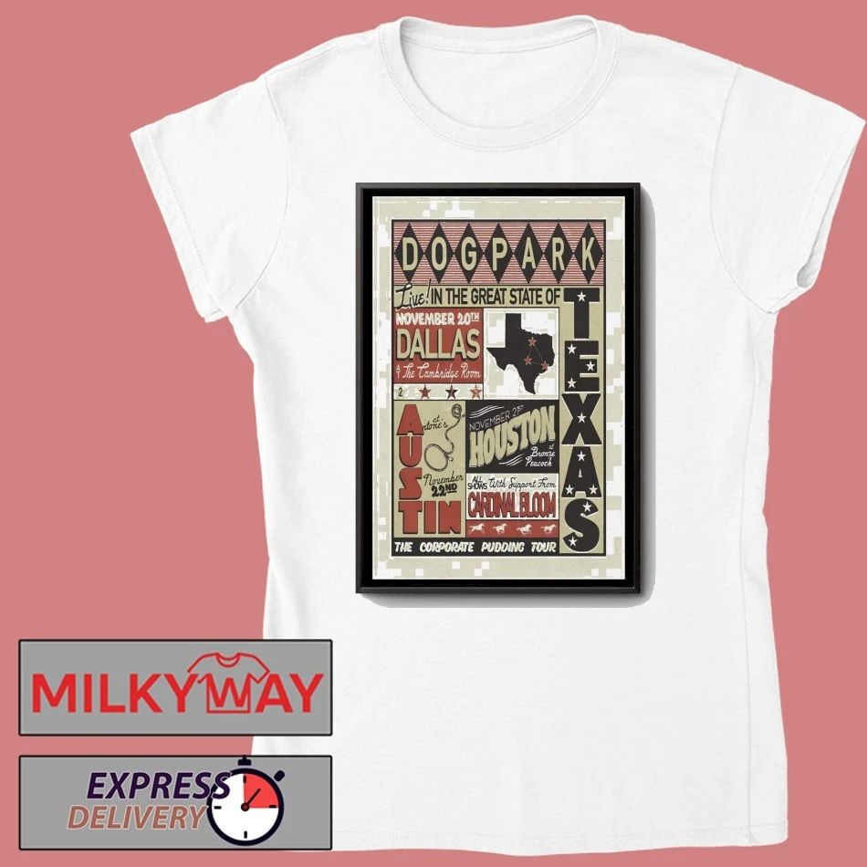 Dogpark Nov 20 2025 Dallas TX Poster shirt