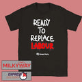 Green Party Ready to Replace Labour T-Shirt