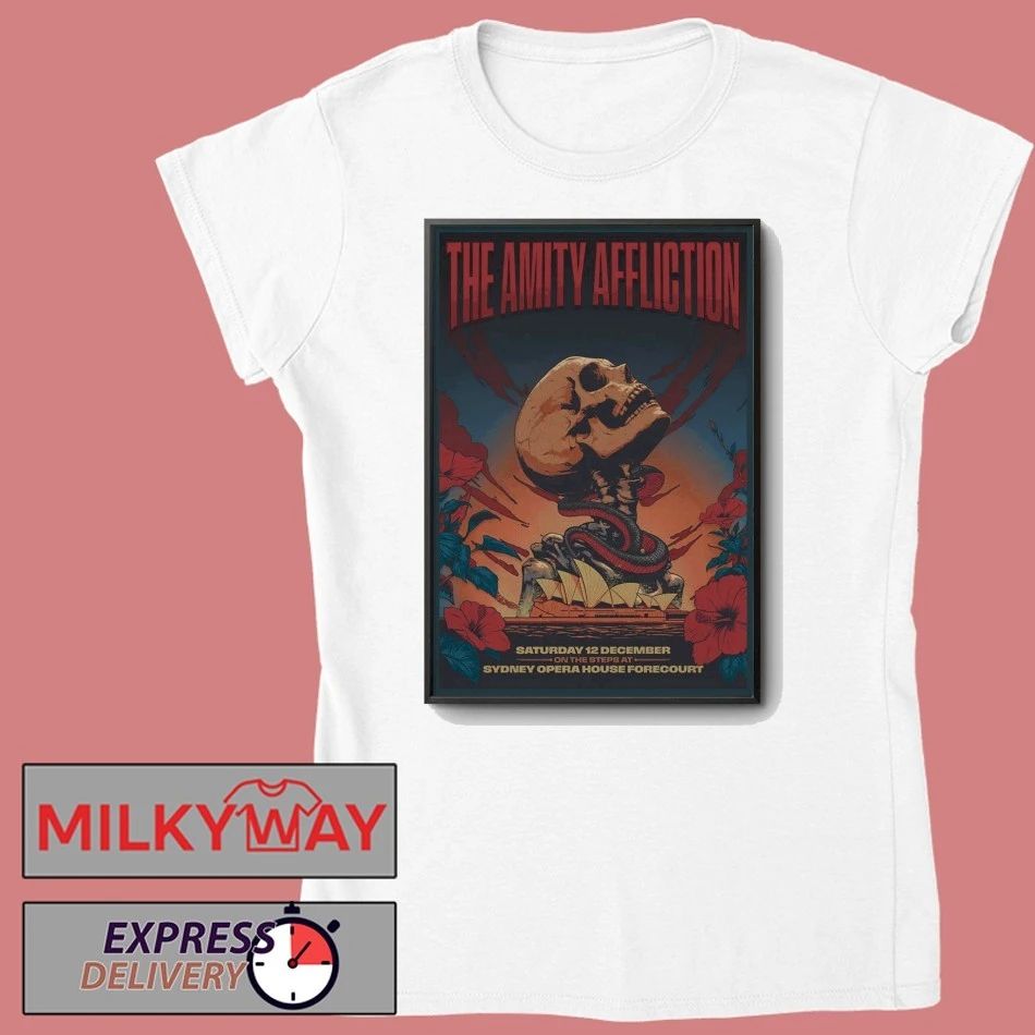 The Amity Affliction Sydney Opera House Forecourt In Sydney AUS Dec 12 2026 Poster shirt
