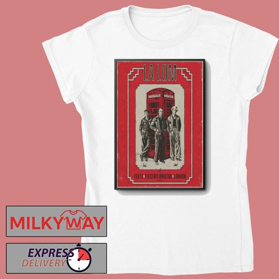 La Lom Feb 13 2026 Electric Brixton In London UK Poster shirt