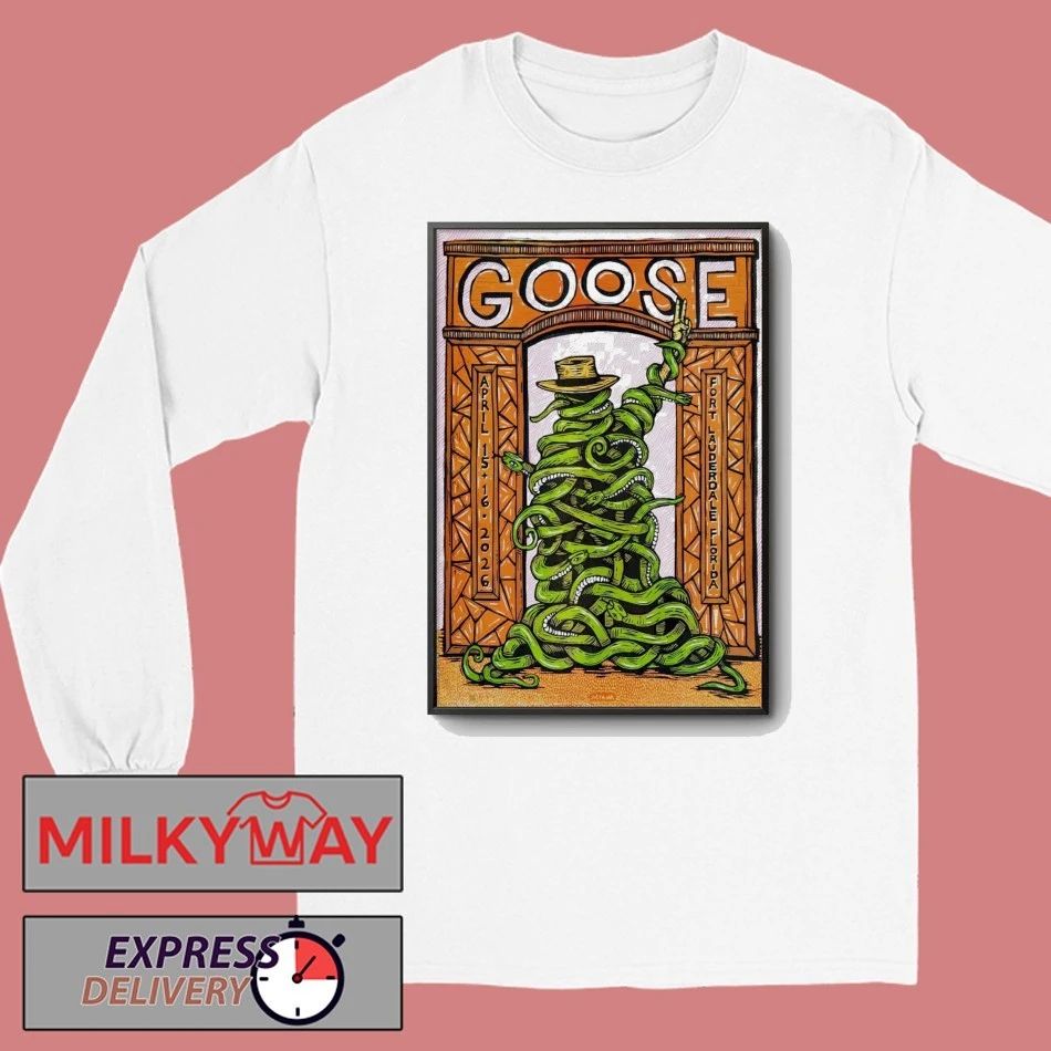Goose Fort Lauderdale FL 4 15-4 16 2026 Poster shirt