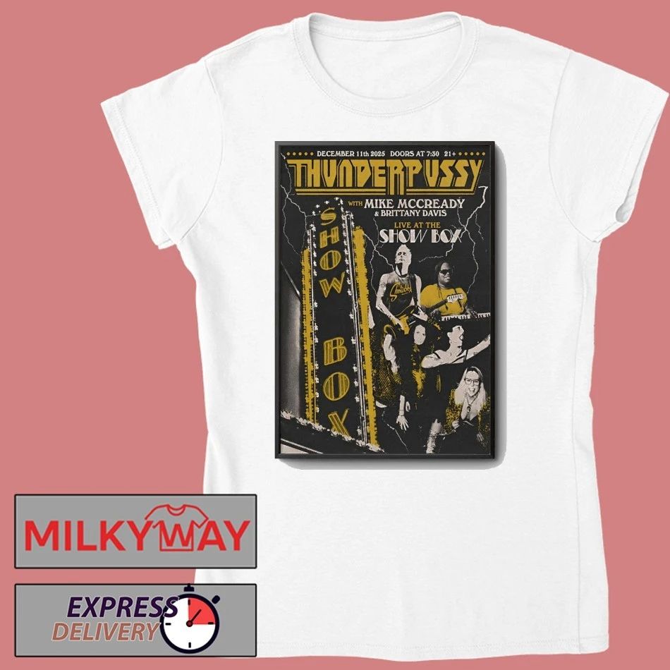 Thunderpussy Dec 11 2025 Seattle WA Poster shirt