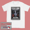 System Of A Brown In San Antonio TX On Nov 26 2025 Poster shirt