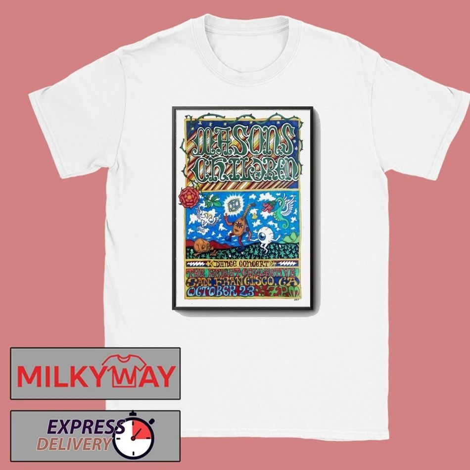 Masons Children San Francisco Tour On Oct 23 2025 Poster shirt