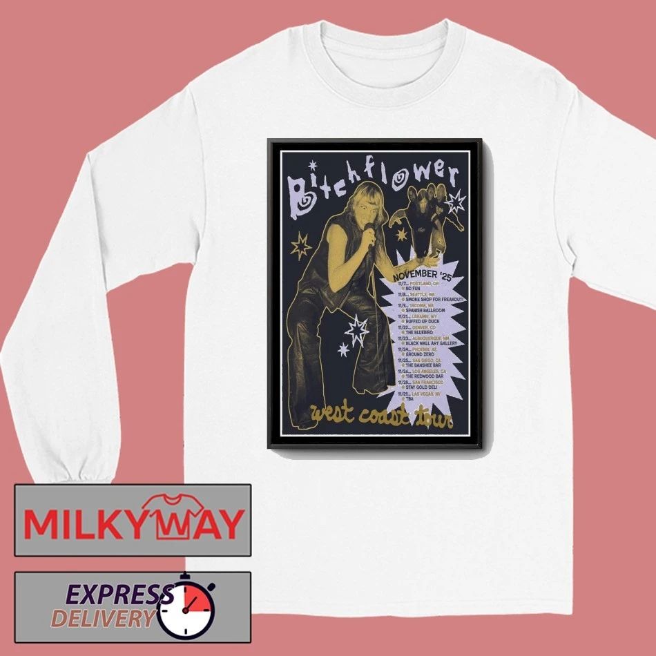 Bitchflower West Coast November 2025 Tour Poster shirt