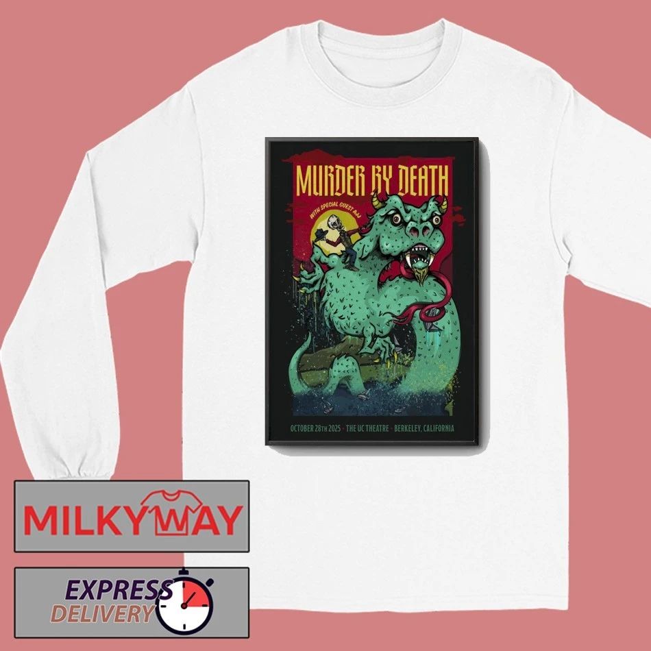 Murder By Death Berkeley, CA On October 28 2025 Poster shirt