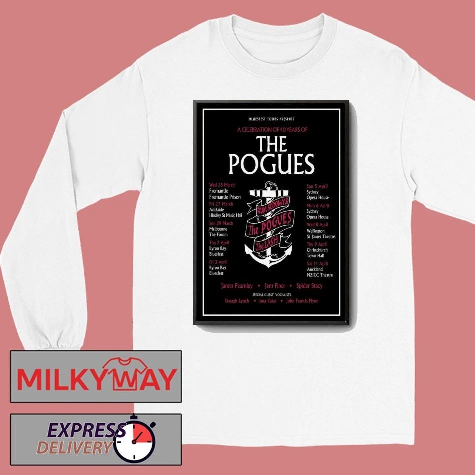 The Pogues 40 Years Of Rum Sodomy and The Lash 2026 Poster shirt