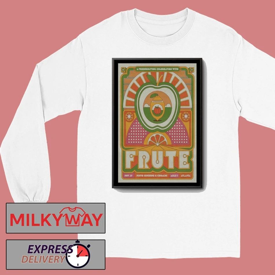 Frute November 29, 2025 Pinto Sunshine & Choachi, Aisle 5 Atlanta Poster shirt